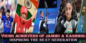 The New Vanguard: Young Girls of Jammu & Kashmir Redefining Aspiration and Achievement